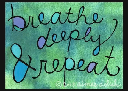 Breathe Deep