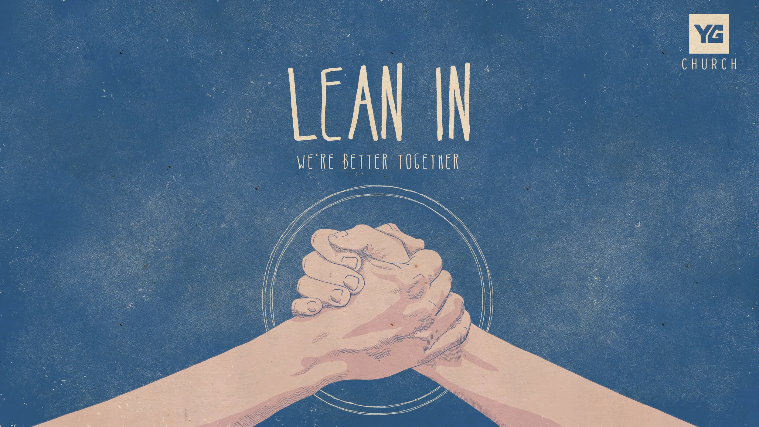 LEAN IN: We're Better Together We were not made to be alone. One of the ways our need for GOD is well satisfied is in our doing life together with others in Him. Wholeheartedly. It's time to lean in. Join Younger Generation Church in their new series, "Lean In," Saturdays, 10:15AM CDT, ygchurch.com #LeanInYG #ygchurch