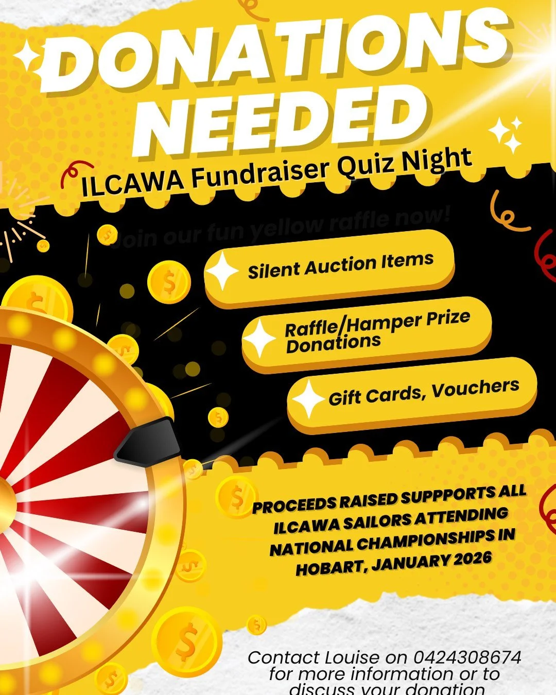 Our ILCAWA Fundraiser Quiz Night on the 1st December is looking for donations that can be used as prizes for a silent auction or raffle and hamper prizes. It can be goods like gift cards, chocolates, wine, accessories etc or even a service such as a 