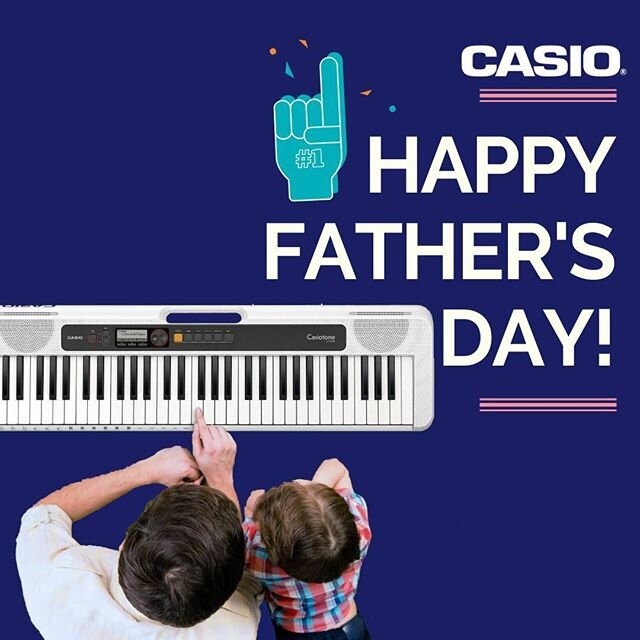 Happy Father's Day from Casio Music UK 🎶 🕺🏼