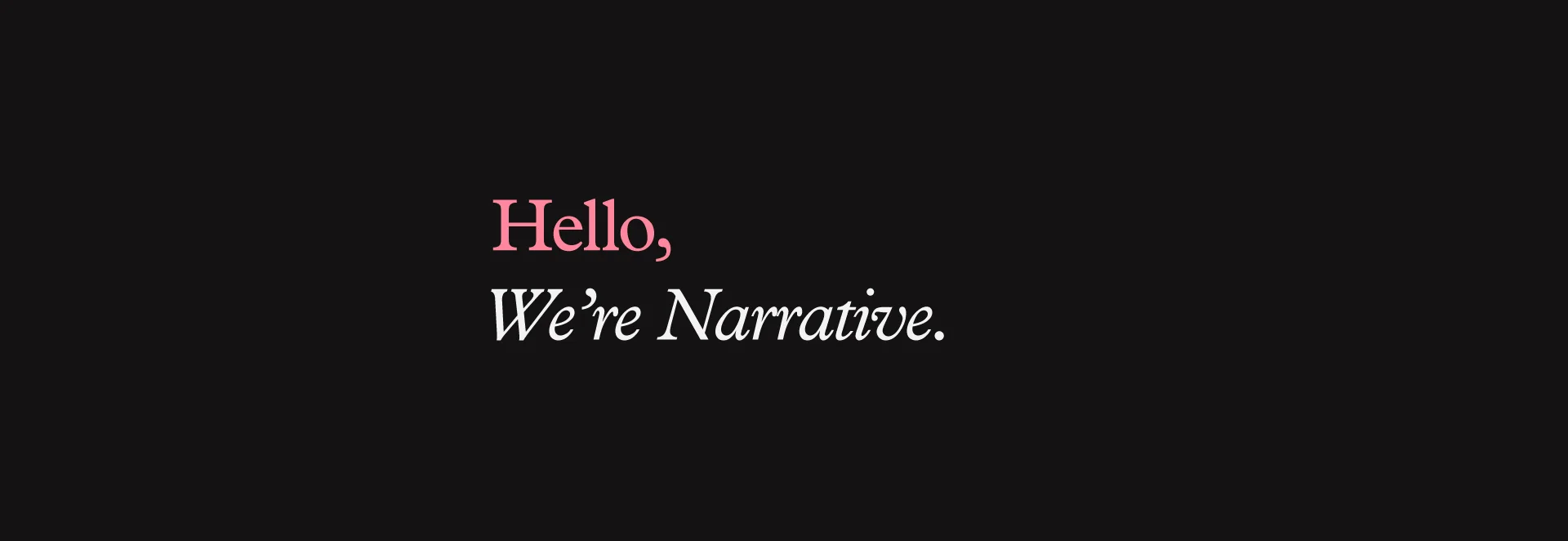 Hello,-We're-Narrative.jpg