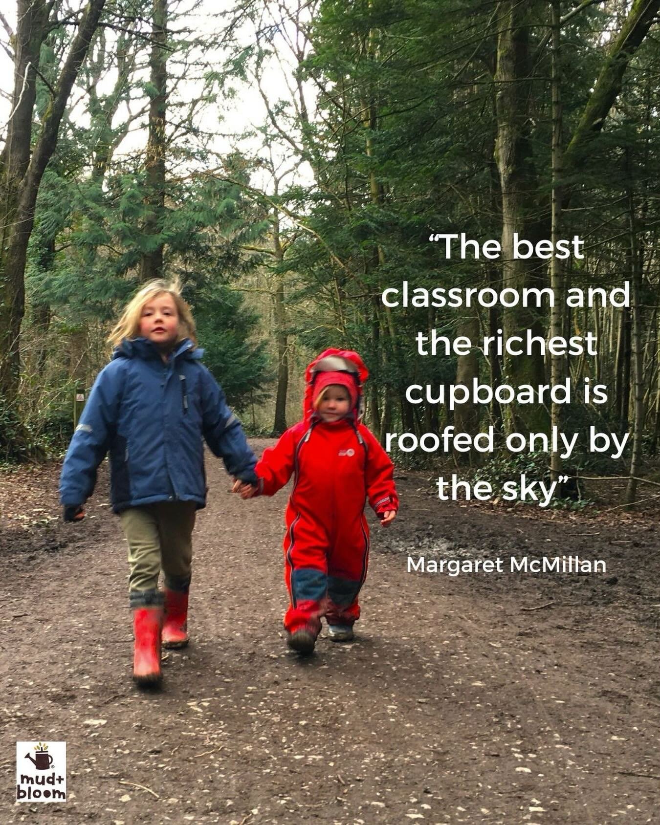 &ldquo;The best classroom and the richest cupboard is roofed only by the sky.&rdquo; Margaret McMillan

There&rsquo;s something magical about watching children wander through the woods, noticing tiny details, following their curiosity, and learning i