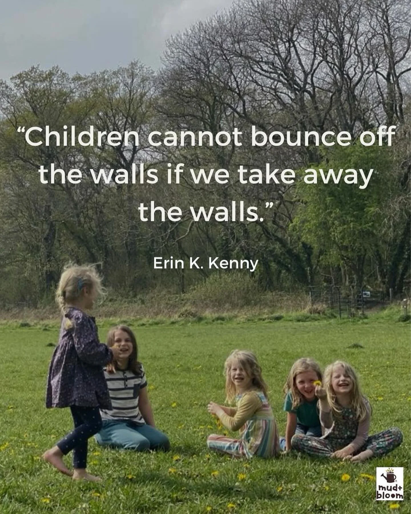 &ldquo;Children cannot bounce off the walls if we take away the walls&rdquo;

Erin K. Kenny, Forest Kindergartens: The Cedarsong Way

#outdoorlearning #natureplay #connectingwithnature #childhood #mudandbloom