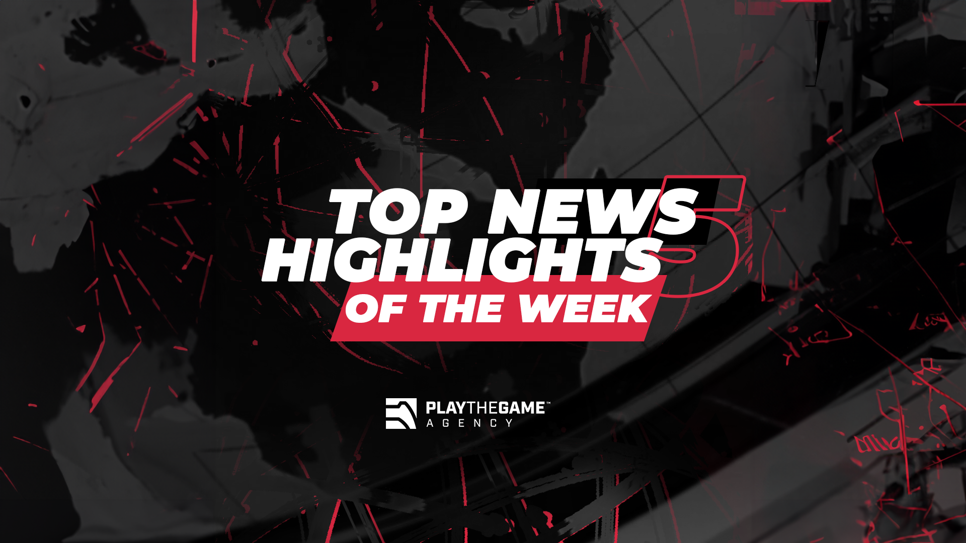 Play The Game Presents: TOP 5 News Highlights of the week - June 25th
