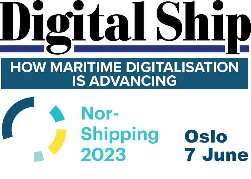 Digital Ship's How Maritime Digitalisation is Advancing @ Nor-Shipping on 7 June