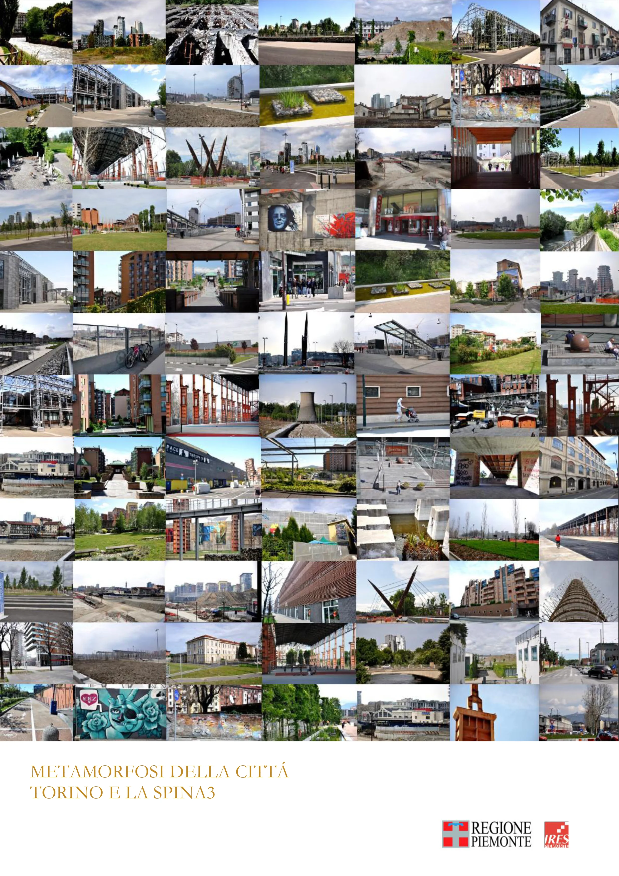 CLICK HERE (2012) Metamorfosi della città. Torino e la Spina 3, curated by Luciana Conforti, Carlo Alberto Dondona, Giovanna Perino, pp. 145, Regione Piemonte, Torino