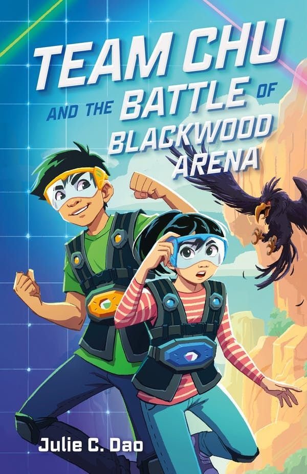 Team Chu and the Battle of Blackwood Arena, cover illustrated by Chi Ngo.jpeg