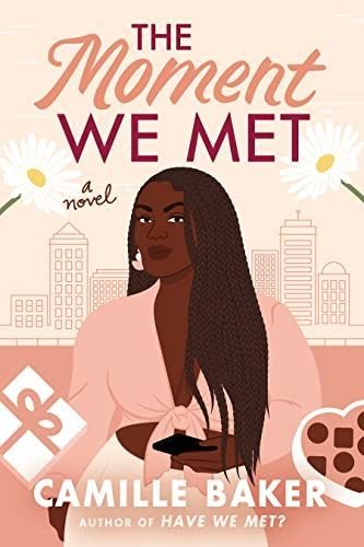 The Moment We Met by Camille Baker.jpeg