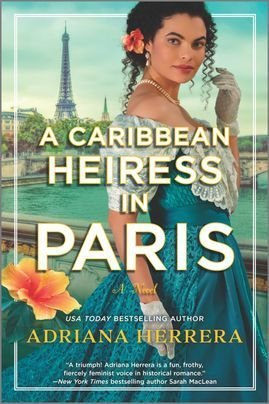 A Caribbean Heiress in Paris by Adriana Herrera.jpeg