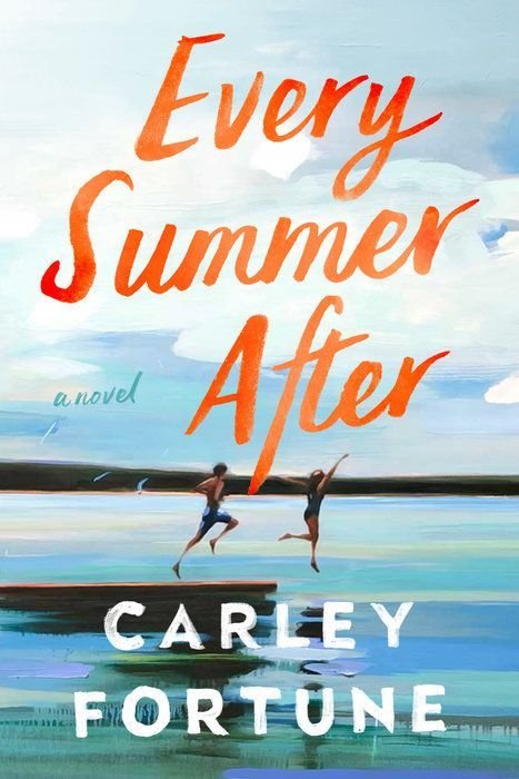 Every Summer After by Carley Fortune.jpeg