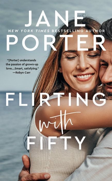 Flirting with Fifty by Jane Porter (1).jpeg