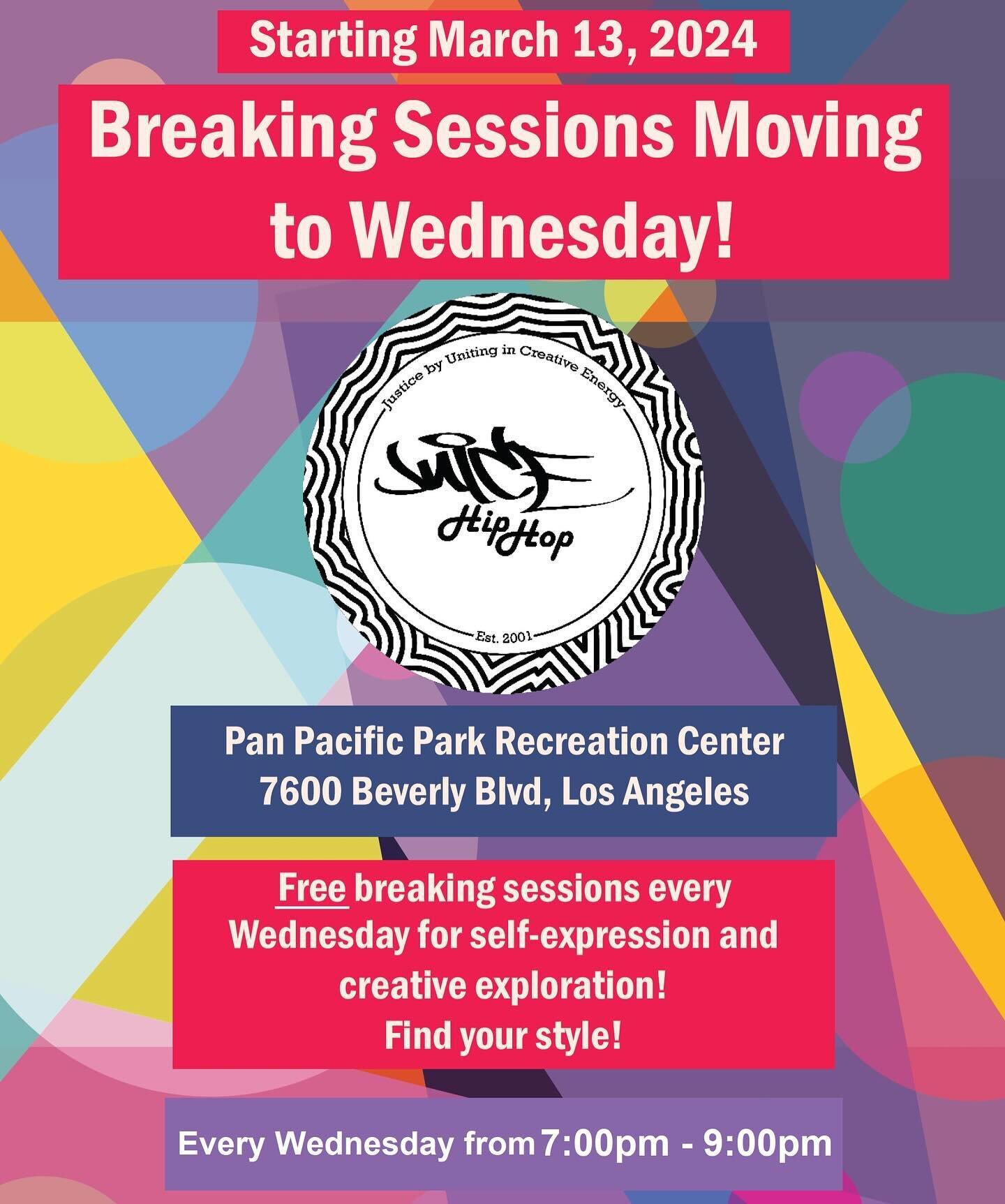 Starting this week, Wednesdays will be our new weekly programming day at Pan Pacific Park Recreation Center from 7pm-9pm. We will no longer have open sessions on Tuesday evenings. Our open breaking sessions are free for everyone to come through to bu