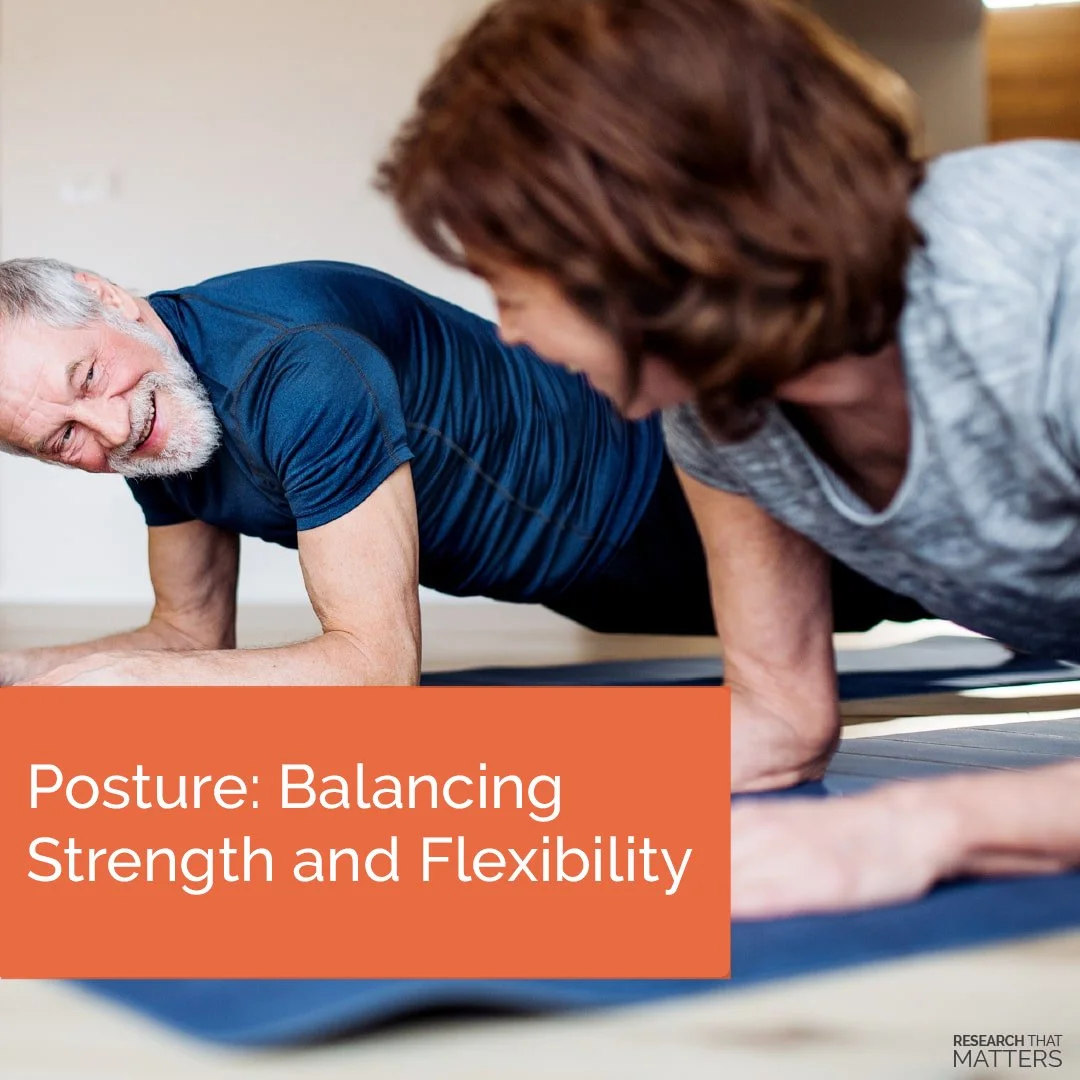 Posture: Balancing Strength and Flexibility