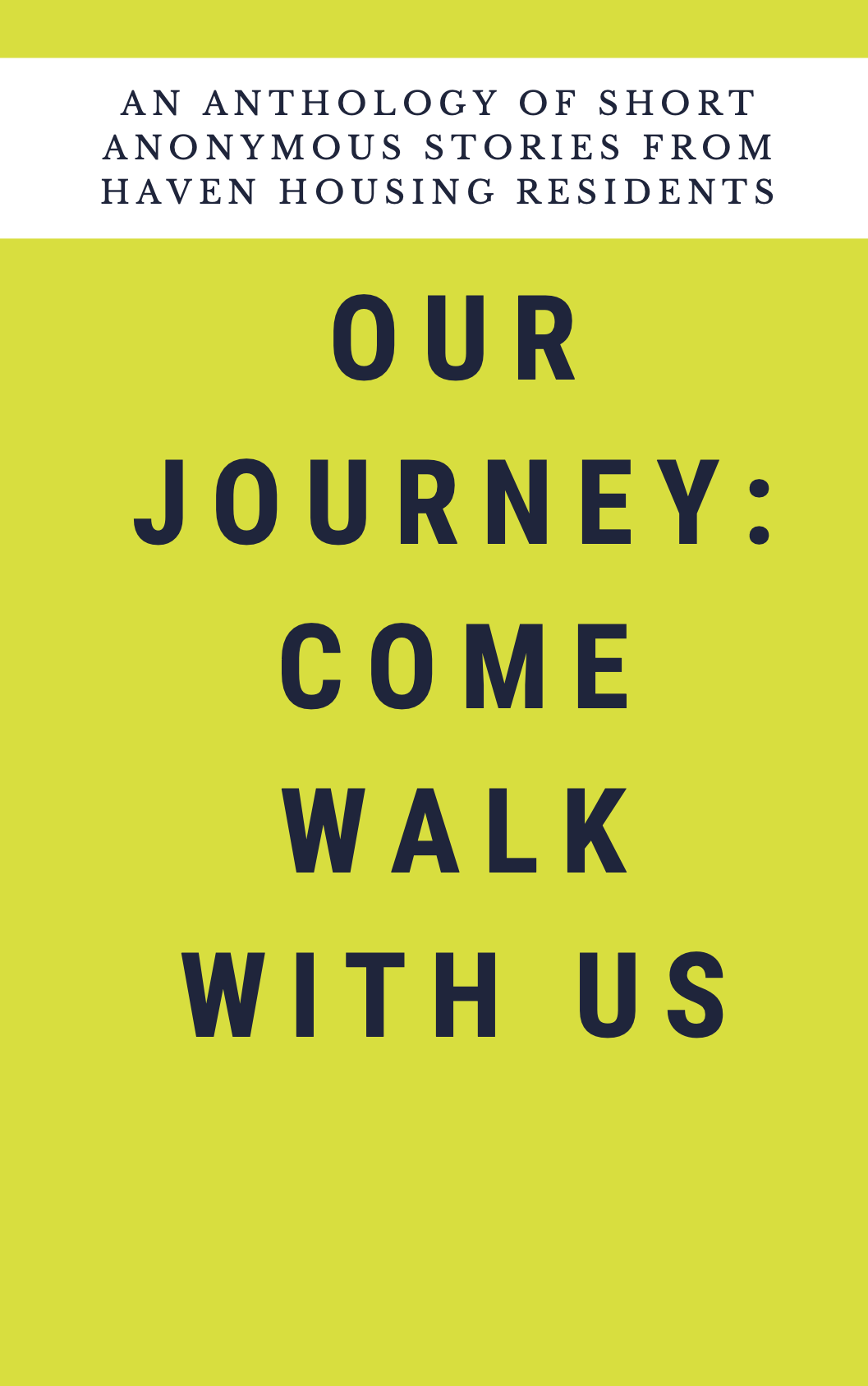 Our Journey: Come Walk With Us Title Page
