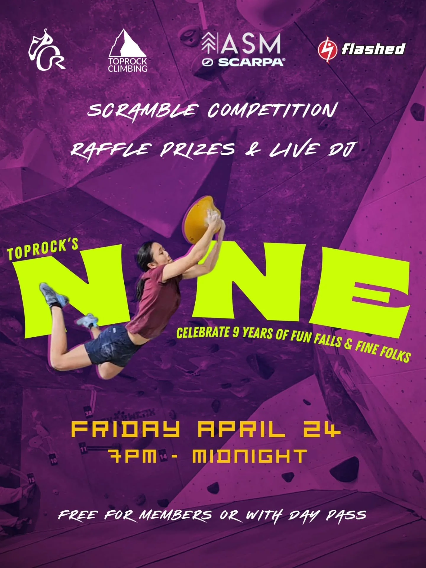 Toprock Turns 9 on Friday, April 24th 🎆

Comp kicks off at 7 PM, 30 boulder scramble comp!

Bingo Card Climbing to win raffle tickets to win some awesome prizes 🎁
Live DJ, full gym reset, raffle prizes and more to come! Cheers to 9 good ones!

Free