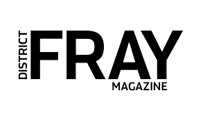 District Fray Magazine