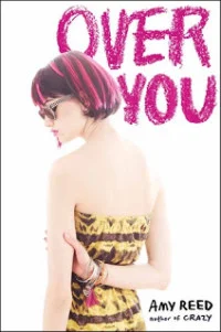 Cover for OVER YOU by Amy Reed