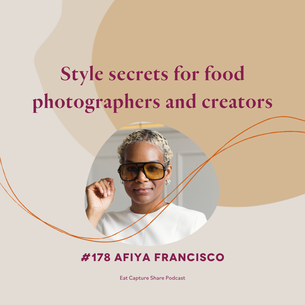 Eat Capture Share Podcast cover art including image of guest Afiya Francisco