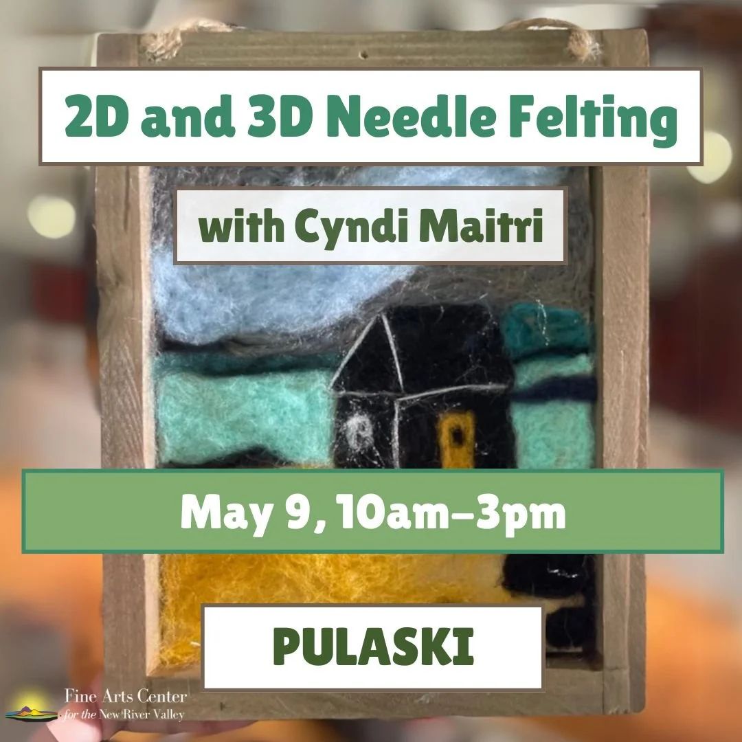 Needle Felting with Cyndi Maitri  - May 9 (10 am-3 pm) - PULASKI