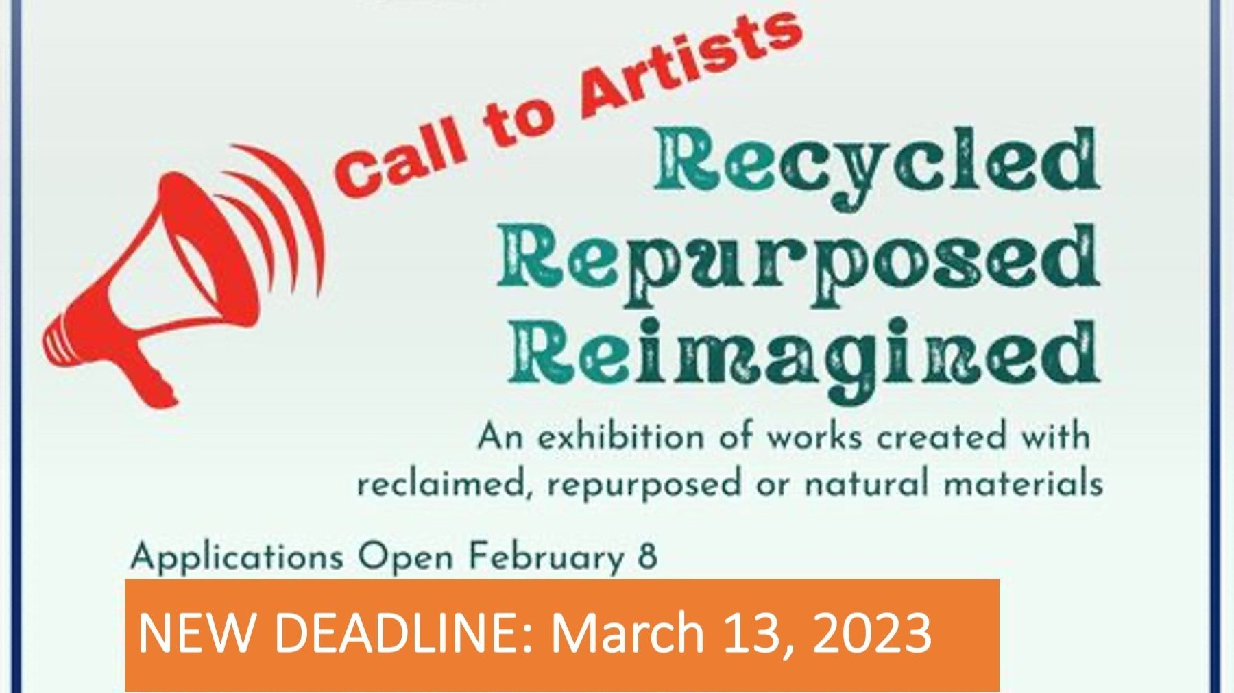 Call for Artists Deadline Extended to March 13