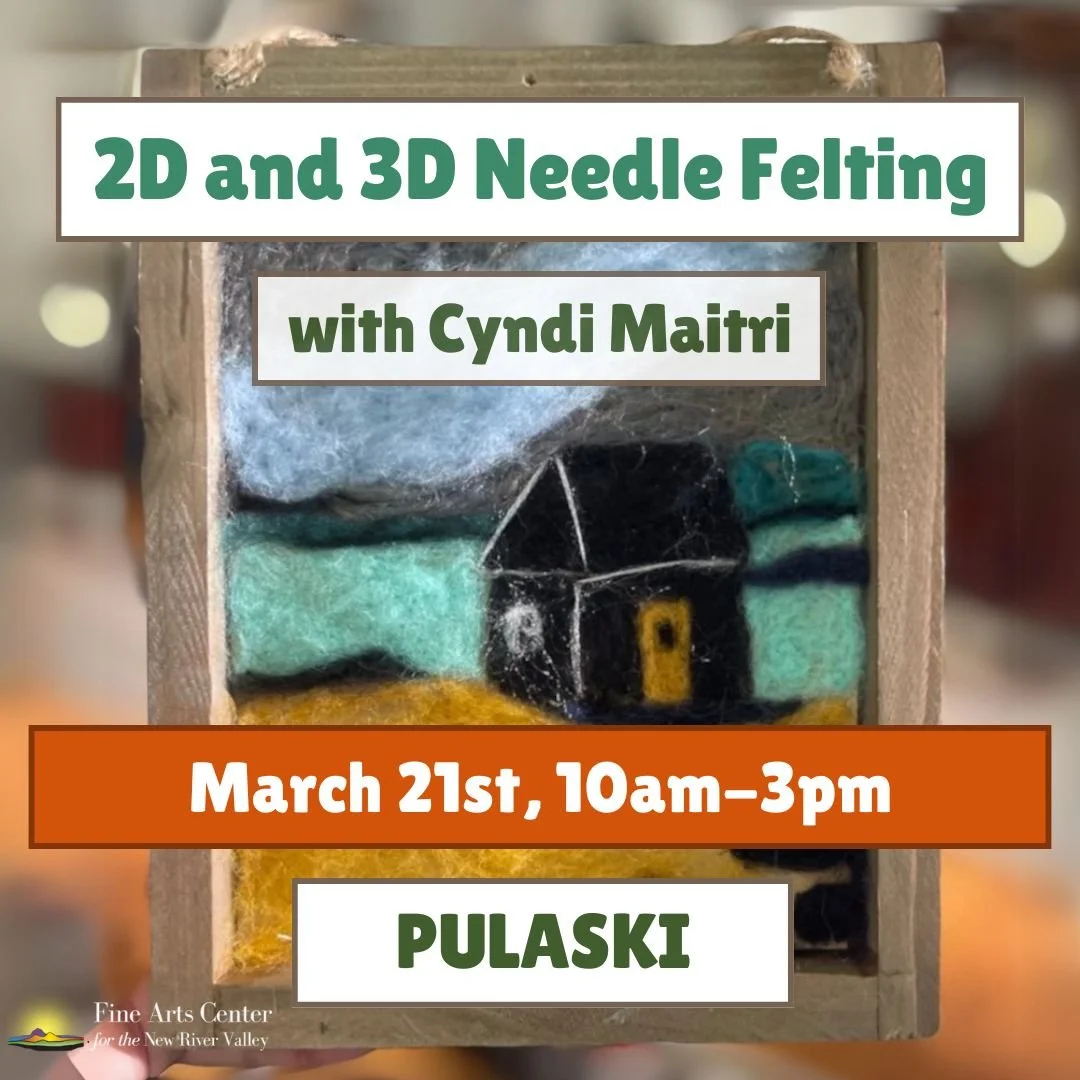 Needle Felting with Cyndi Maitri  - March 21 (10 am-3 pm) - PULASKI
