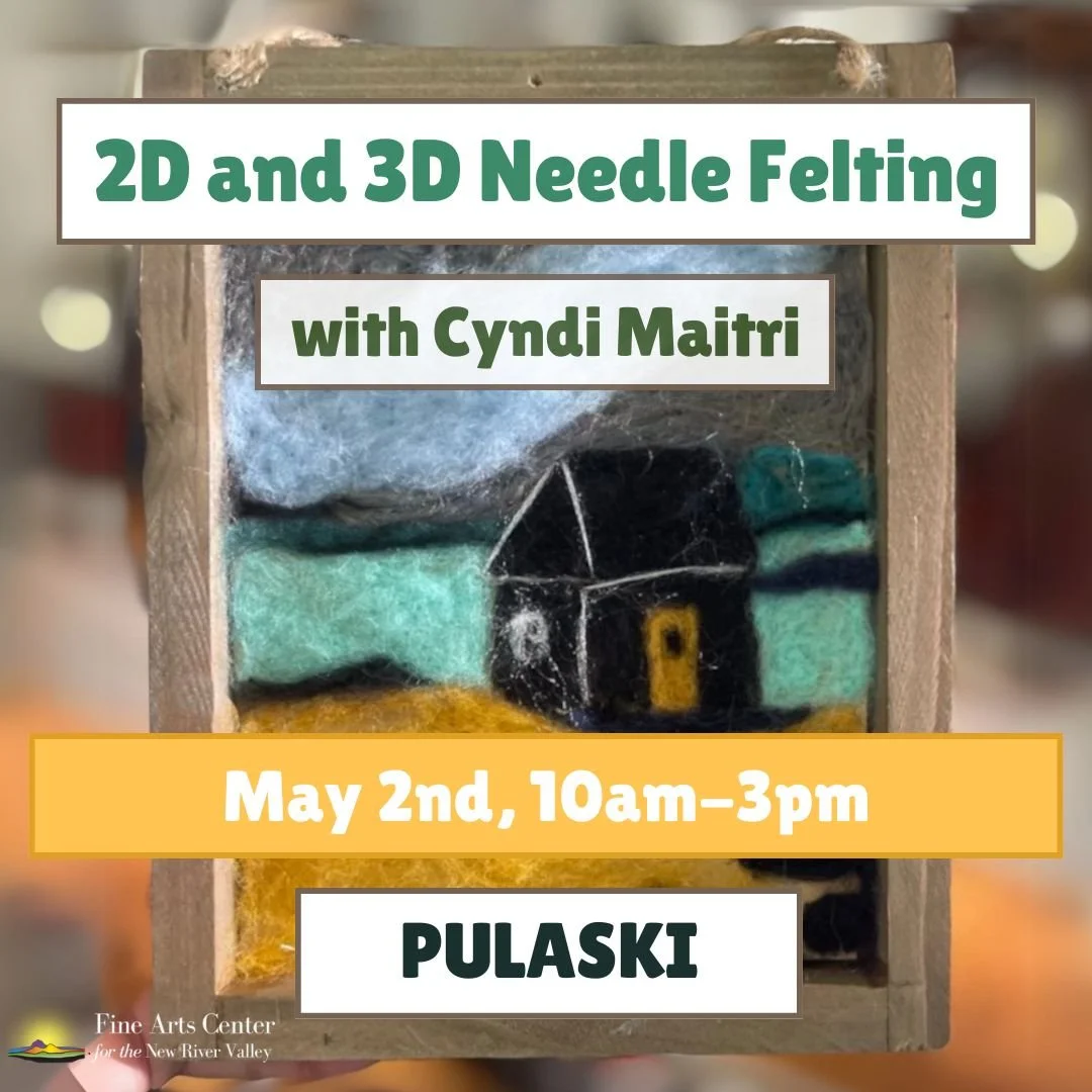 Needle Felting with Cyndi Maitri  - May 2 (10 am-3 pm) - PULASKI