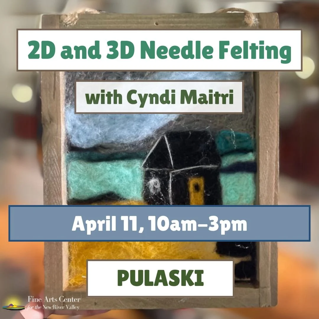 Needle Felting with Cyndi Maitri  - April 11 (10 am-3 pm) - PULASKI