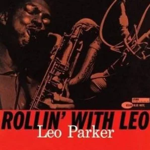 Let's Learn Some Leo Parker: Transcription and Analysis of The Lion's Roar