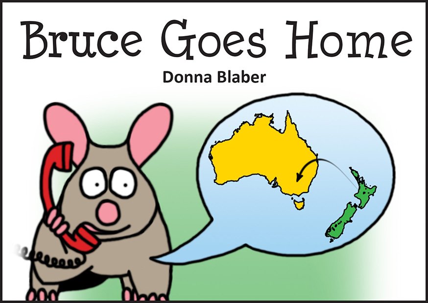 Bruce Goes Home by Donna Blaber