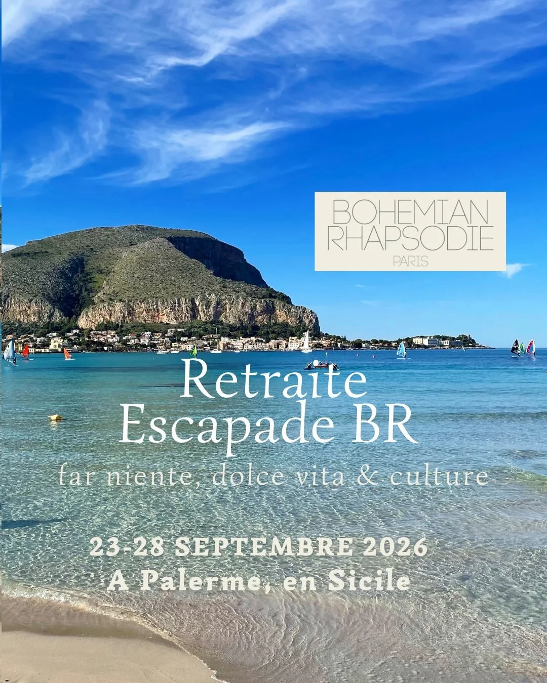 📍Retraite ESCAPADE 
BOHEMIAN RHAPSODIE @bohemianrhapsodieparis 
Far niente, dolce vita &amp; culture &agrave; Palermo en Sicile 🇮🇹🍋
Du 23 au 28 Septembre 2026
Pour 11 personnes 
( Faites glisser les photos =>) 

Ce tarif comprend 5 nuits et 6 