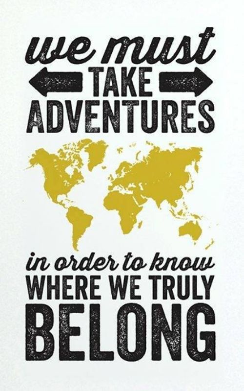 083e26b2dfcf4013ab3bdb58c586954d--adventure-quotes-adventure-awaits.jpg