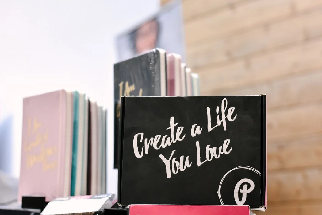 Create a Life You Love.jpg