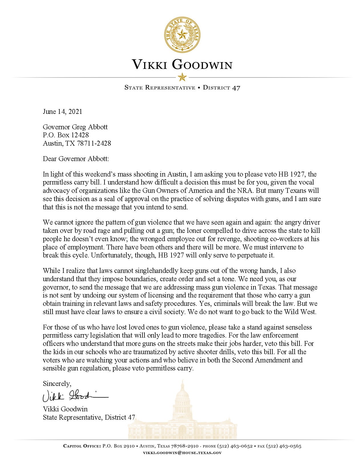  As Austin recovers from a senseless mass shooting this weekend leaving one person dead and 13 more injured, the permitless carry bill still sits on Governor Abbott's desk awaiting his signature. Today I sent a letter to the Governor asking him to ve