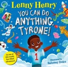 You Can Do Anything, Tyrone!.jpg