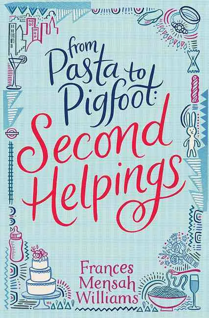From Pasta to Pigfoot- Second Helpings.jpeg