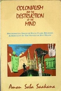 Colonialism and the destruction of the mind.jpg