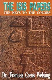 The Isis Papers: The Keys To The Colors