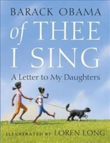 Of Thee I Sing: A Letter To My Daughters