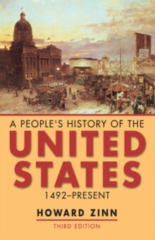 A People's History of the United States 1492-Present