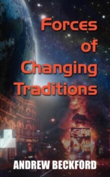 Forces of Changing Traditions