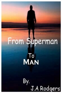 From Superman to Man