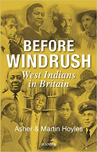 Before Windrush ; West Indians in Britain