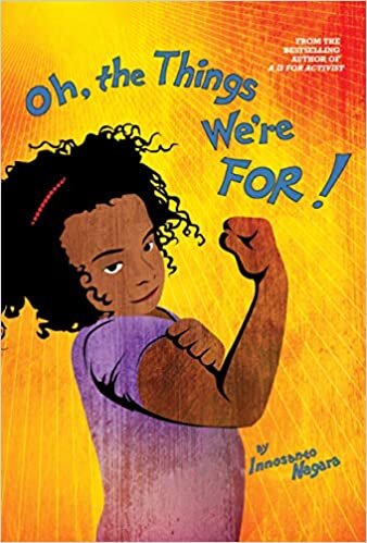 Oh, the things we're for !