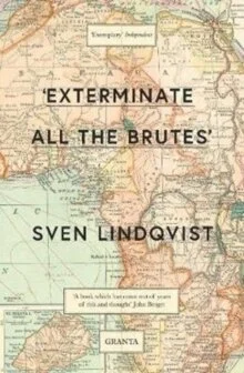 Exterminate All the Brutes.jpg