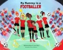 My Mummy is a Footballer.jpg