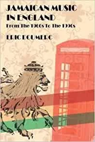 Jamaican Music in England 51v3LscdGpL._SY291_BO1,204,203,200_QL40_ML2_.jpg