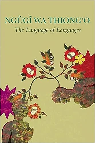 The Language of Languages: Reflections on Translation