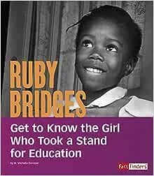 Ruby Bridges Get to Know the Girl.jpg
