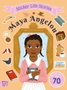 Sticker Life Stories Maya Angelou.jpg