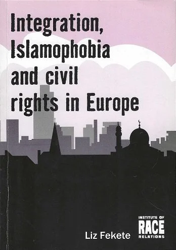 Integration, Islamophobia and Civil Rights in Europe